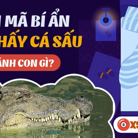 Nằm Mơ Thấy Cá Sấu Cắn Đánh Số Gì? Giải Mã Giấc Mơ Và Con Số May Mắn