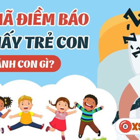 Nằm Mơ Thấy Em Bé Gái Đánh Số Gì? Giải Mã Giấc Mơ Và Con Số May Mắn