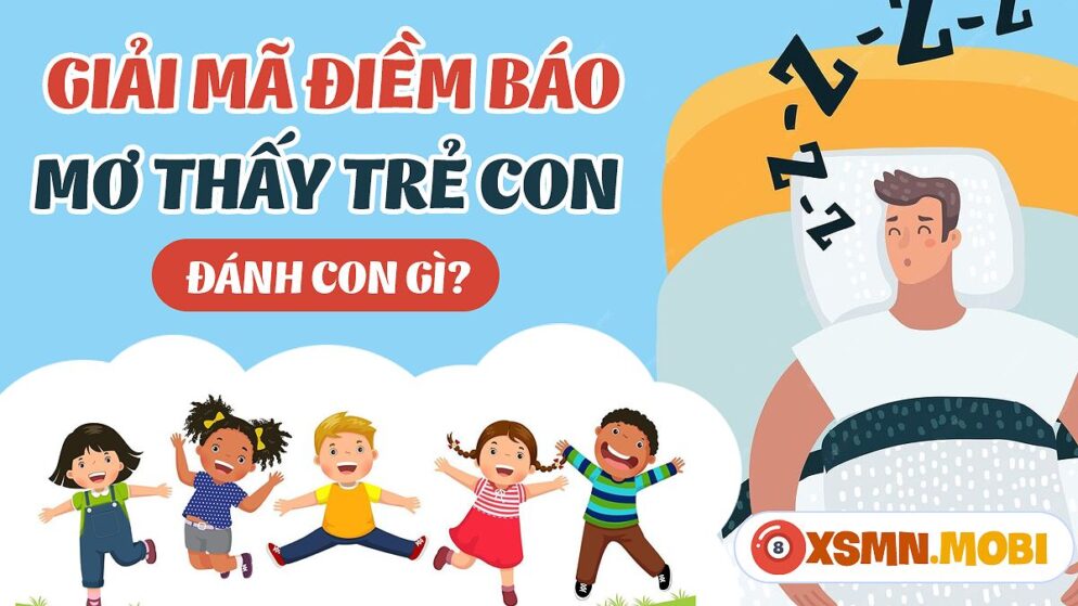 Nằm Mơ Thấy Em Bé Gái Đánh Số Gì? Giải Mã Giấc Mơ Và Con Số May Mắn