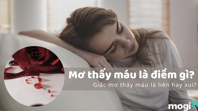 Nằm Mơ Thấy Máu Đánh Số Gì? Giải Mã Giấc Mơ Và Con Số May Mắn