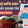 Nằm Mơ Thấy Quan Tài Màu Đỏ Đánh Số Gì May Mắn?