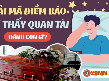 Nằm Mơ Thấy Quan Tài Màu Đỏ Đánh Số Gì May Mắn?