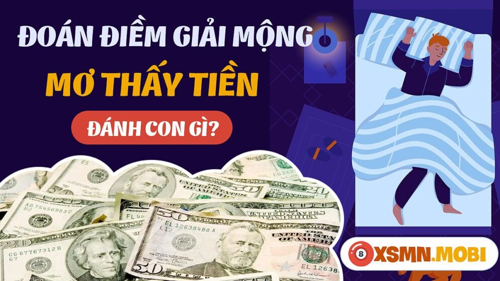 Nằm Mơ Thấy Tiền 20 Nghìn Đánh Con Gì? Giải Mã Giấc Mơ Và Con Số May Mắn